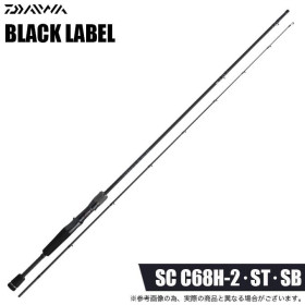Daiwa 25 Black Label SC C68H-2・ST・SB