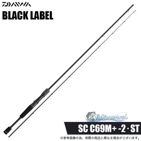 Daiwa 25 Black Label SC C69M+ -2・ST